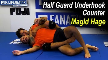 Half Guard Underhook Counter by Magid Hage