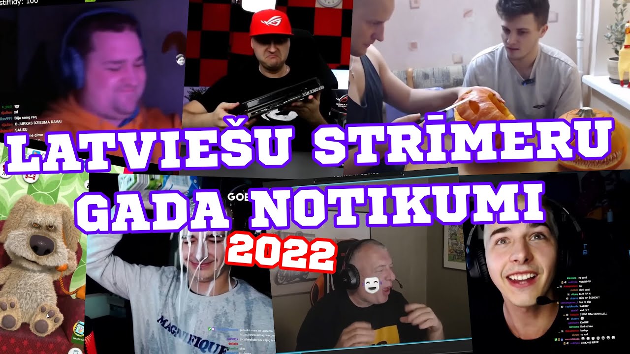LATVIEŠU STRĪMERU GADA NOTIKUMI | smieklīgākie momenti, drāmas 2022