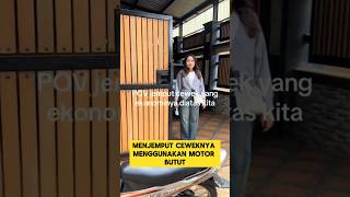 Pacar Malu Dan Minder Saat Menjemput Cewek Nya Yang Kaya