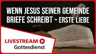 20.09.2026 | Livestream Gottesdienst FEG Murten | Wenn Jesus seiner Gemeinde Briefe schreibt | T. 2
