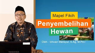 Fiqih Kelas 9 - Materi : Penyembelihan Hewan