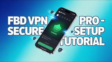 How to Download and Set Up FBD VPN Pro | Full Tutorial 2025