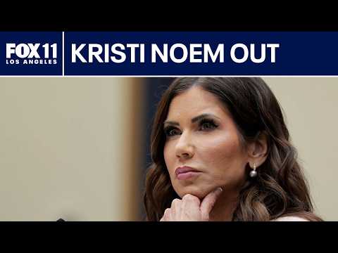 Trump fires Kristi Noem as homeland security secretary