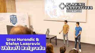 Intro to Game Design - Uroš Kurandić & Stefan Lazarević (Ubisoft Belgrade)