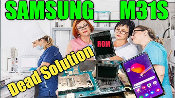 Samsung M31s Dead Solution|Samsung Glaxy M31s Dead problem Solution|Samsung SM-M317F dead solution