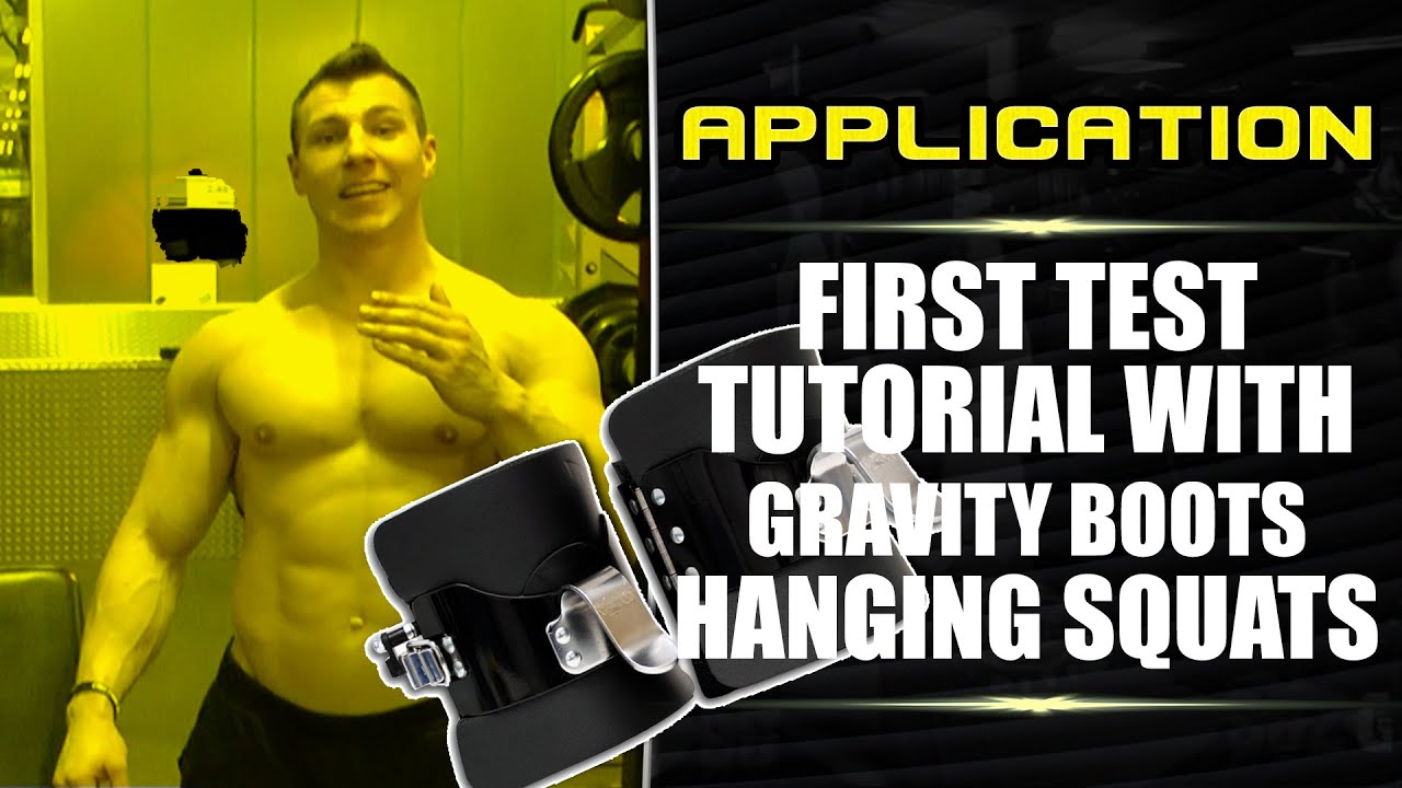 Application First test Gravity Boots hanging squats Asian Show