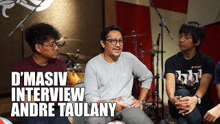 LAGU D’MASIV ITU ANDRE TAULANY BANGET !