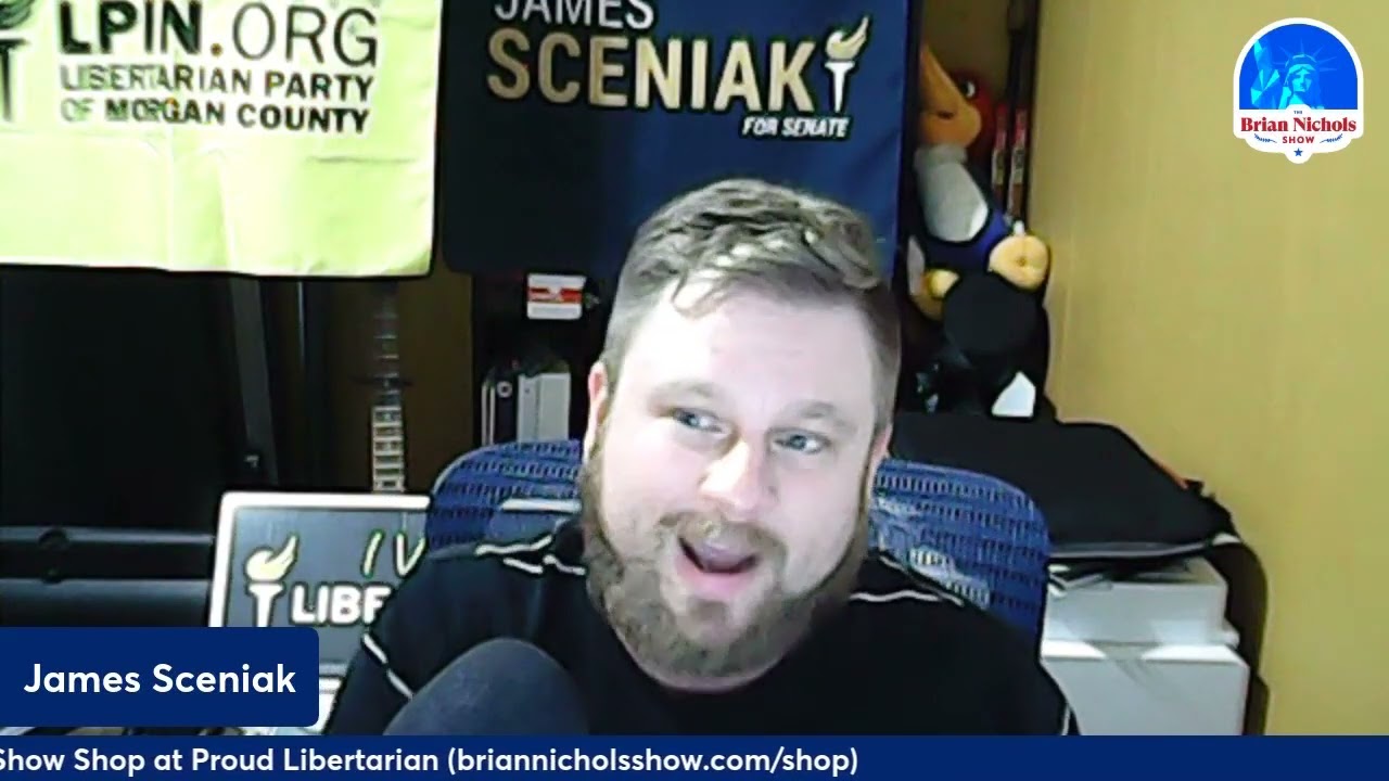 449: Meet James Sceniak, Candidate for Libertarian Candidate for US Senate (Indiana)
