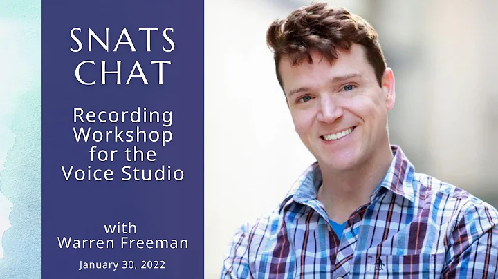 Recording Workshop for the Voice Studio with Warre...