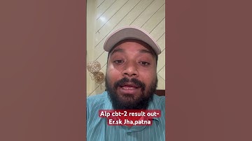 ALP CBT-2 RESULT OUT || Er. S K Jha Sir, Patna || #resultupdate #railwayresult