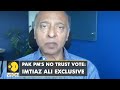 No confidence motion against Pakistan PM Imran Khan to be tabled today| Imtiaz Gul exclusive on WION