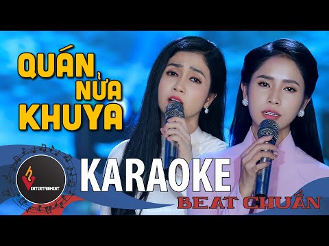 (KARAOKE - BEAT GỐC) Quán Nửa Khuya - Phương Anh ft. Phương Ý