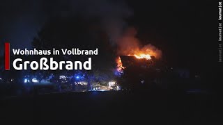 Vollbrand Eines Wohnhauses Einsatzkräfte Von Zwölf Feuerwehren In Scharten Im Großeinsatz