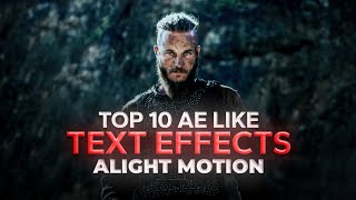 Ae Inspired Text Alight Motion | Top 10 Ae Inspired Text Effect | Alight Motion Text Effect