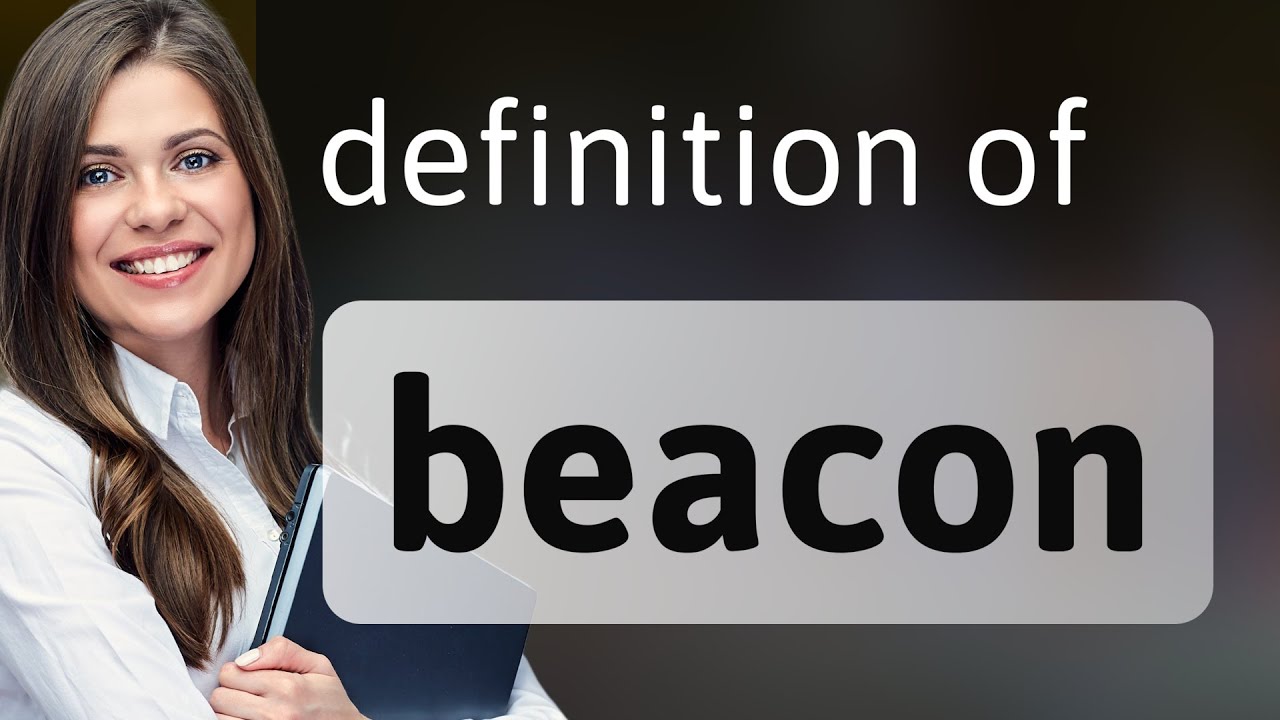 Beacon Definition Of BEACON YouTube Beacon Definition Of BEACON YouTube