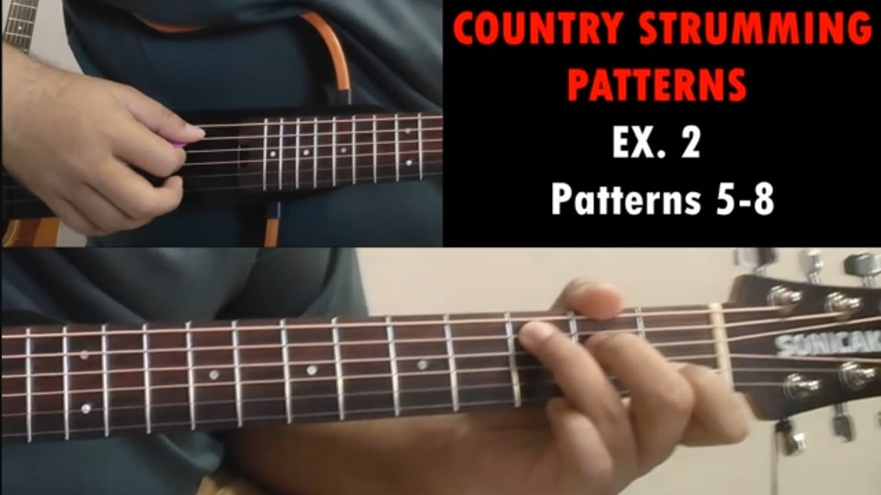 COUNTRY STRUMMING || EXERCISE 2 || PATTERNS 5-8