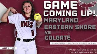 UMES Softball vs Colgate Game 1