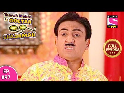 Taarak Mehta Ka Ooltah Chashmah - Full Episode 897 - 8th January, 2018