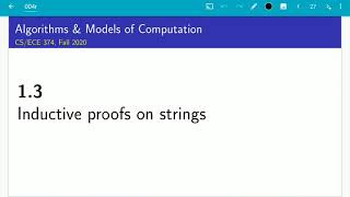 UIUC CS 374 FA 20 1.3 Inductive proofs on strings