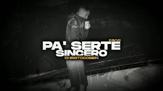 Video thumbnail of "KAVVO - Pa' Serte Sincero (Prod. ChrisTodoBien)"