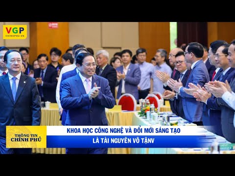 Khoa học công nghệ và đổi mới sáng tạo là tài nguyên vô tận