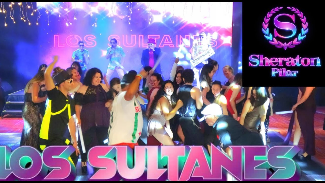 LOS SULTANES -FIESTA DE FIN DE AÑO- SHERATON PILAR- (28/12/25