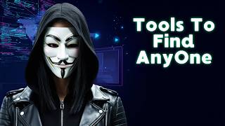 8 OSINT Hackers Tools to Find Anyone!