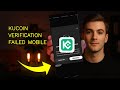 How To Fix Verification Failed On KuCoin Mobile APP 2026 (EASY GUIDE)
