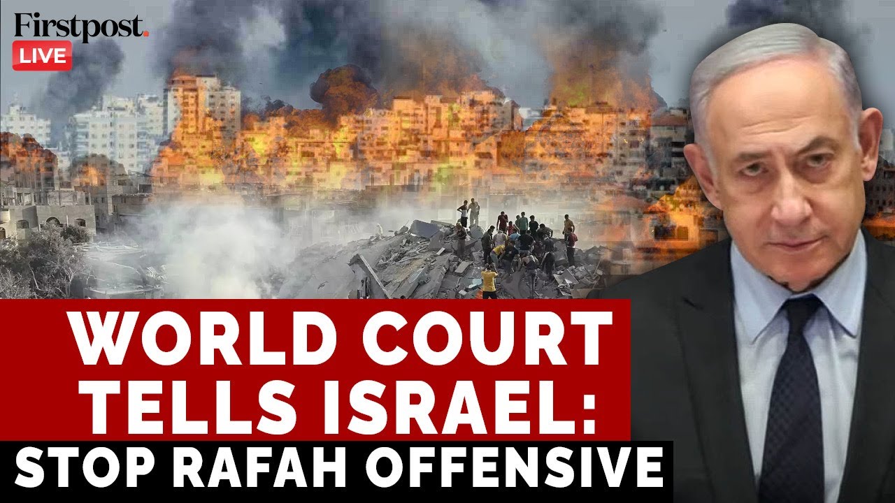 ICJ Hearing LIVE: ICJ Orders Israel to Halt Rafah Offensive in Gaza ...