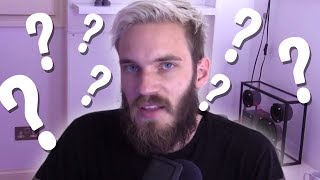 Answering for PewDiePie
