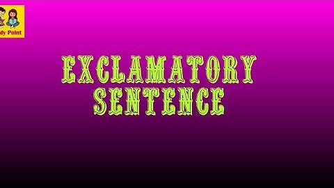 Exclamatory sentence with examples ll For class 4 and 5 ll R 