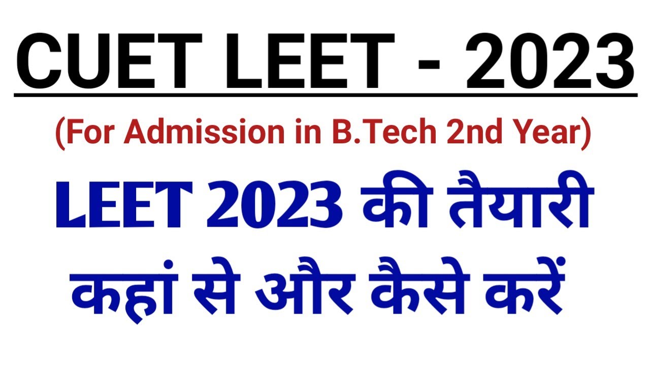 How to prepare CUET LEET 2023 @PolytechnicPathshala - YouTube
