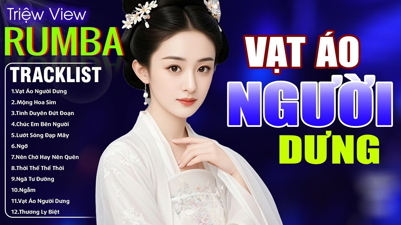 VẠT ÁO NGƯỜI DƯNG , THƯƠNG LY BIỆT - LK Nhạc Trẻ Hót TikTok 2025 - ALBUM RUMBA XUẤT SẮC NHẤT