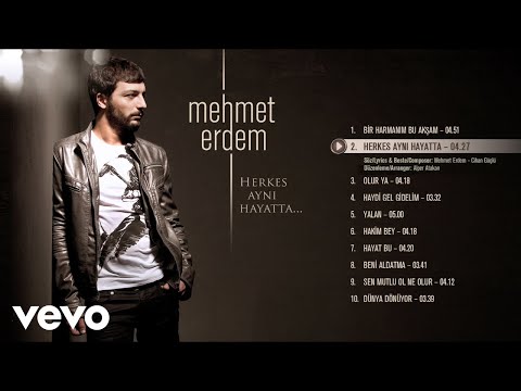 Mehmet Erdem - Herkes Aynı Hayatta (Official Audio)