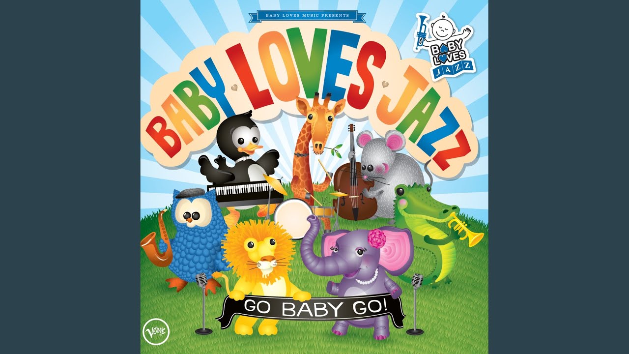Baby Loves Jazz Theme