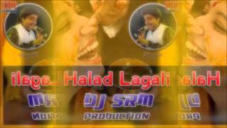 Halad Lagali Aadarsh & Aanand Shinde Dj PRASHIK RUKE