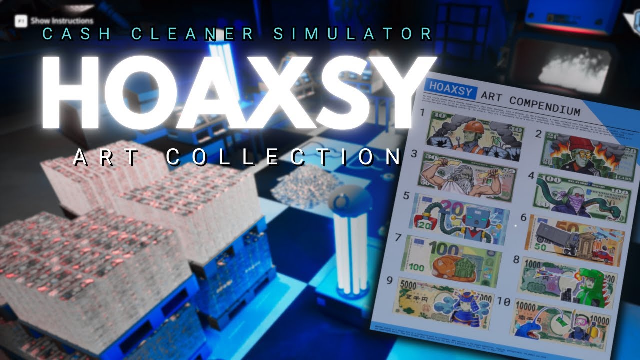 Hoaxsy Art Collection | Cash Cleaner Simulator