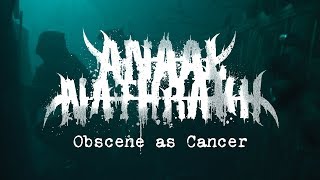 Anaal Nathrakh - Obscene as Cancer (OFFICIAL VIDEO)