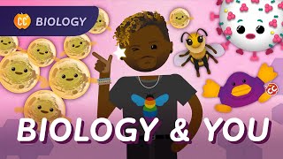 Biology and You: The Dr. Sammy Show: Crash Course Biology #50