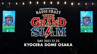 [DAY1] FM802 ROCK FESTIVAL RADIOCRAZY presents THE GRAND SLAM