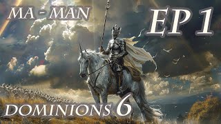 Dominions 6 - MA Man - Ep 1 - Pretender Design & Expansion