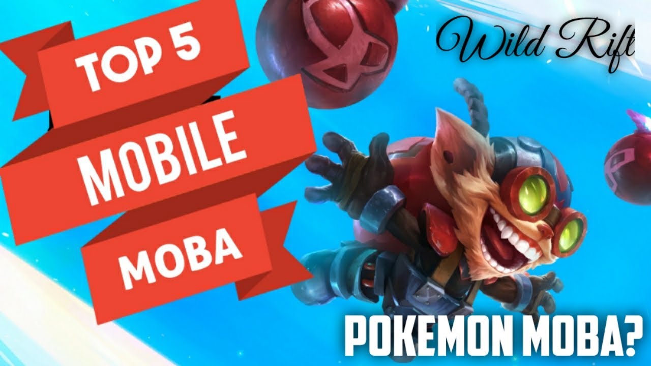 Top 5 MOBA 5v5 games for Android and iOS 2020|Low spec gaming|Wild Rift|Pokemon Unite|esports