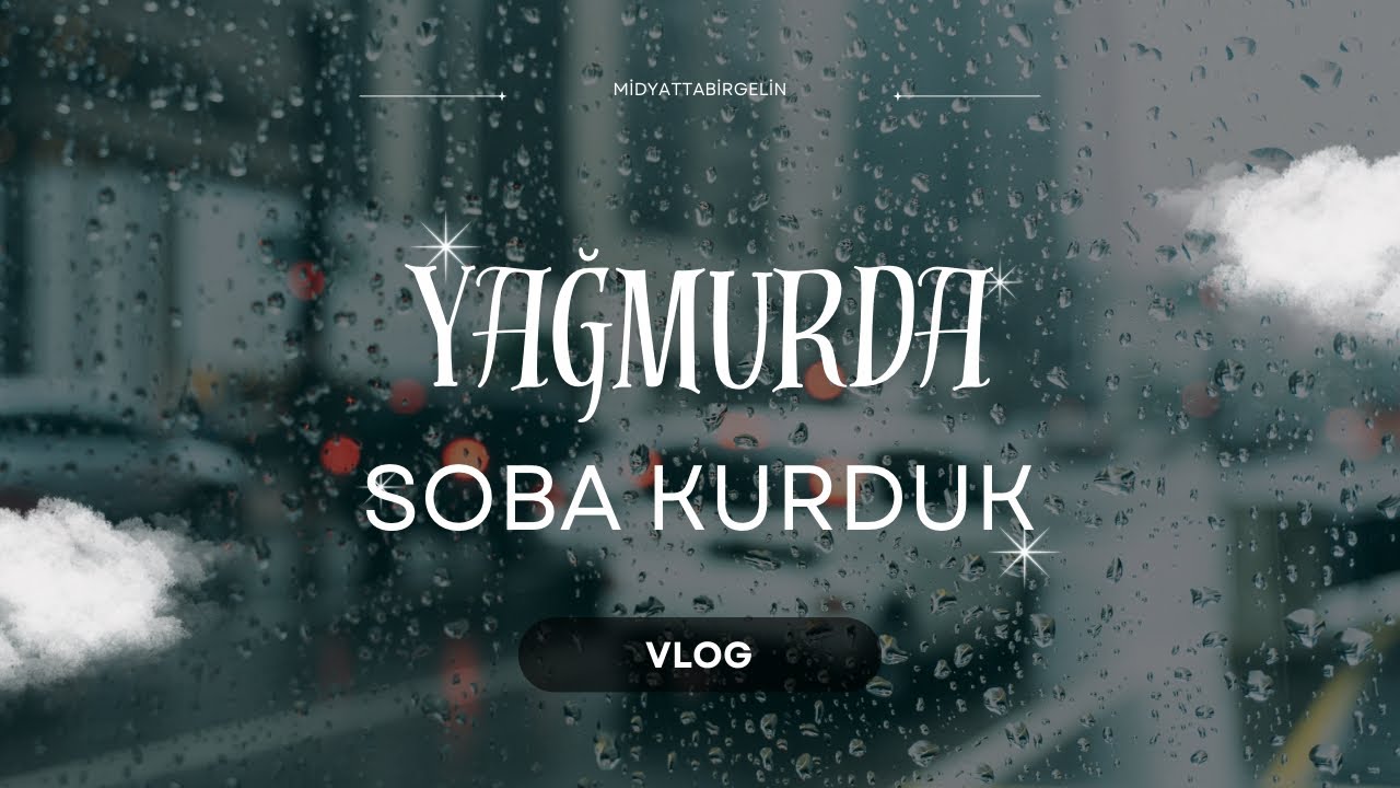 Yağmur Yağarken Bağda Soba Kurduk I Vlog