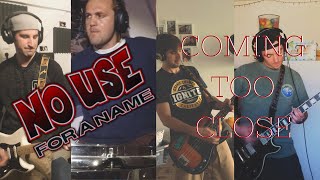No Use For A Name - Coming Too Close (Full Band Cover)