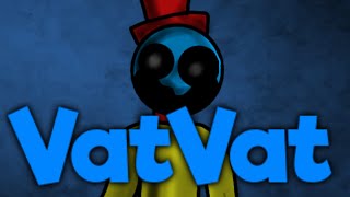 The SECRETS of VatVat