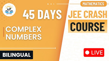 Complex Numbers | Mathematics JEE Main 2025 Crash Course