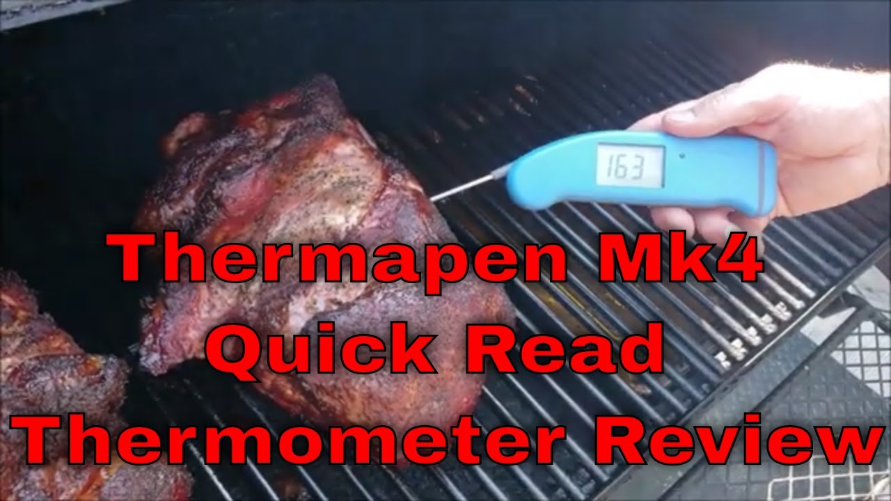 Thermapen Mk4 Instant Read Thermometer Review