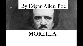 MORELLA by Edgar Allan Poe - FULL AudioBook