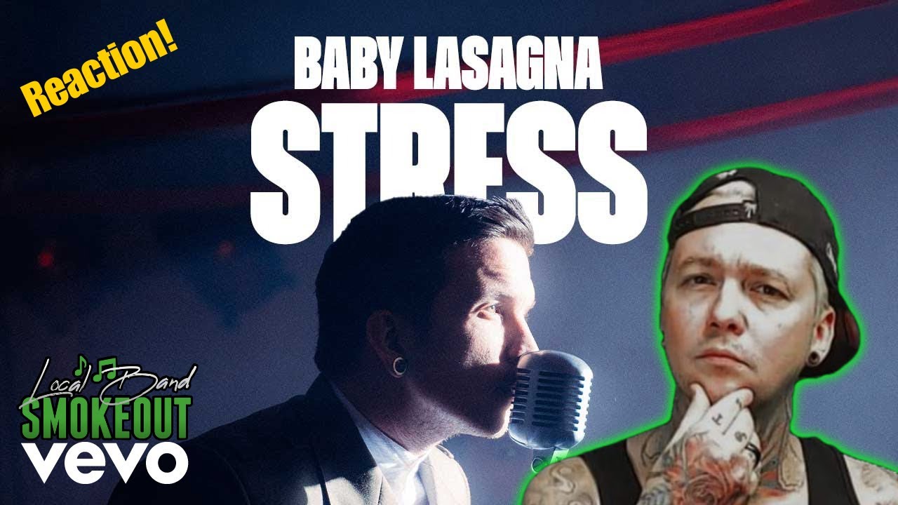 Baby Lasagna - Stress MV ( Reaction )