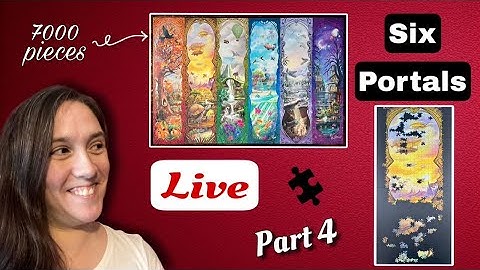 Building the 7000 PIECE Six Portals puzzle by Ravensburger LIVE! Part 4